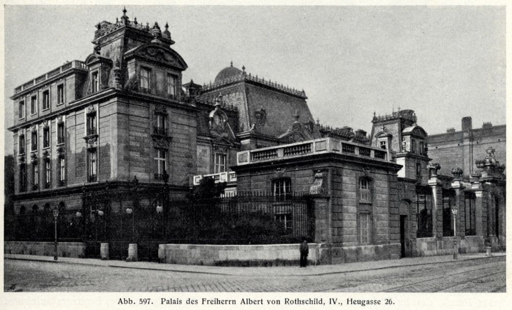 Palais von Freiherr Albert von Rothschild in der damaligen Heugasse 26 im 4. Wiener Gemeindebezirk © Wien am Anfang des XX. Jahrhunderts – Ein Führer in technischer und künstlerischer Richtung (2. Band), herausgegeben vom Österreichischen Architekten-Verein, Verlag von Gerlach & Wiedling, Wien, 1906, Wikipedia